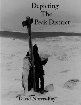 Paperback Depicting The Peak District Book