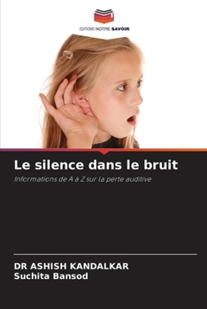 Paperback Le silence dans le bruit [French] Book