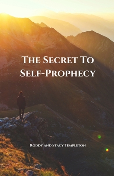Paperback The Secret to Self-Prophecy Book