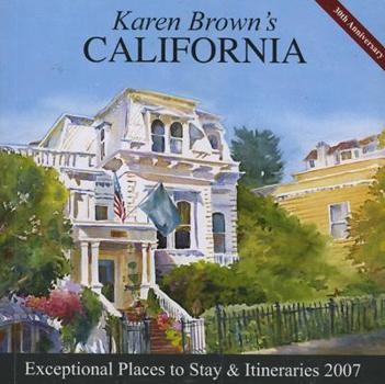 Paperback Karen Brown's California: Exceptional Places to Stay & Itineraries Book