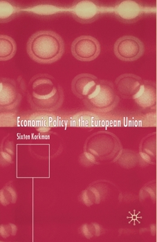 Paperback Economic Policy in the European Union Book