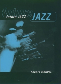 Hardcover Future Jazz Book