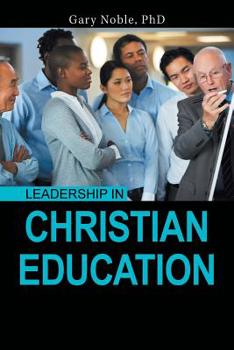 Paperback Leadership in Christian Education Book