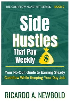 Paperback Side Hustles That Pay Weekly Book