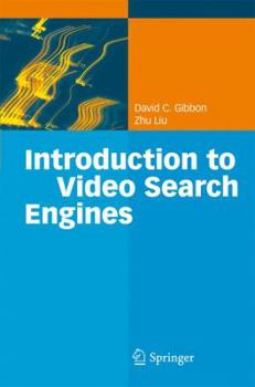 Hardcover Introduction to Video Search Engines Book