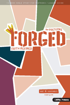 Spiral-bound Forged: Faith Refined, Volume 6 Leader Guide Book