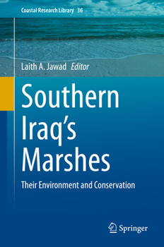 Hardcover Southern Iraq's Marshes: Their Environment and Conservation Book
