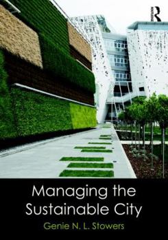 Paperback Managing the Sustainable City Book