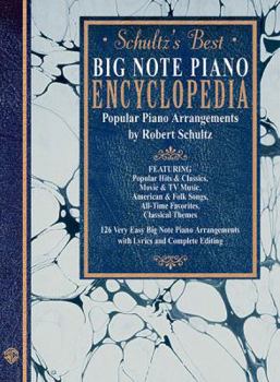 Schultz's Best Big Note Piano Encyclopedia