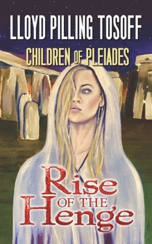 Paperback Children of Pleiades: Rise of the Henge Book