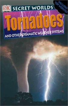Hardcover Secret Worlds: Tornadoes Book