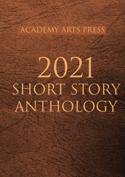 Paperback Academy Arts Press 2021 Short Story Anthology Book