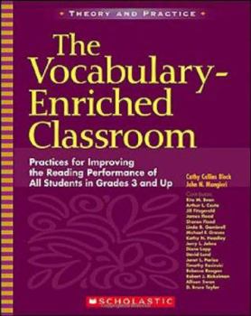 Paperback The Vocabulary-Enriched Classroom: Practices for Improving the Reading Performance of All Students in Grades 3 and Up Book