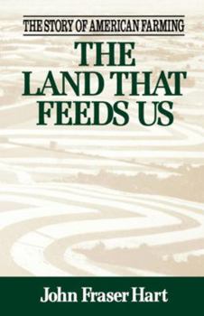 Paperback The Land That Feeds Us Book