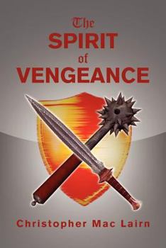 Paperback The Spirit of Vengeance Book