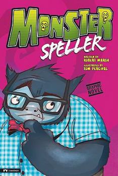 Monster Speller - Book  of the Monster and Me