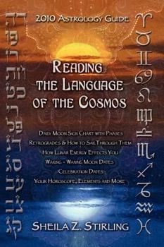Paperback 2010 Astrology Guide "Reading the Language of the Cosmos" Book