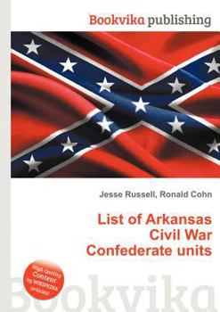 Paperback List of Arkansas Civil War Confederate Units Book