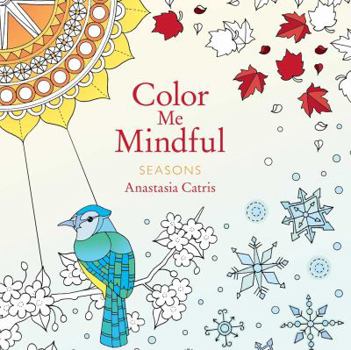 Paperback Color Me Mindful: Seasons Book