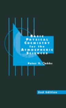 Paperback Basic Physical Chemistry for the Atmospheric Sciences Book