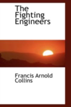 Hardcover The Fighting Engineers Book