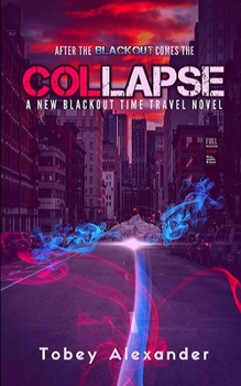 Paperback Collapse: The New Blackout Time Travel Novel Book