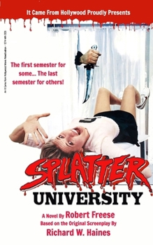 Paperback Splatter University Book