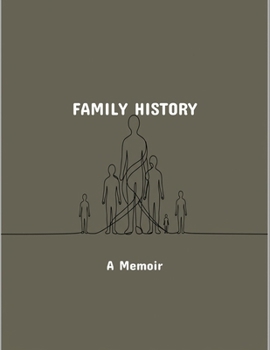 Paperback Family History: A Memoir Book