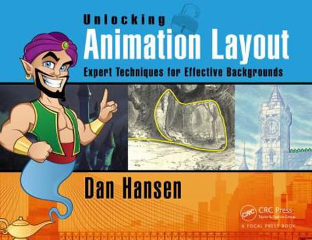Paperback Unlocking Animation Layout: Expert Techniques for Effective Backgrounds Book