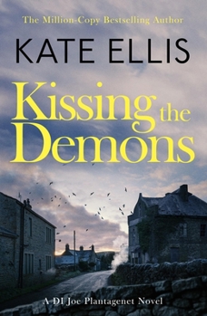 Kissing the Demons - Book #3 of the Joe Plantagenet