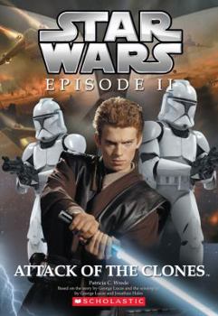 Star Wars, Episode II - Attack of the Clones (Junior Novelization) - Book  of the Star Wars Canon and Legends
