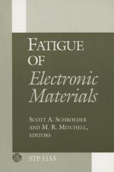 Paperback Fatigue of Electronic Materials Book