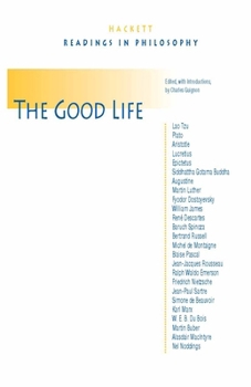 Paperback The Good Life (Hackett Publishing Co.) Book