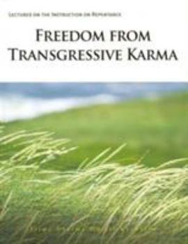 Paperback Freedom from Transgressive Karma Book