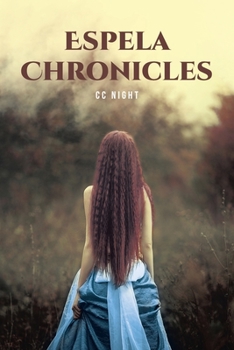 Paperback Espela Chronicles Book