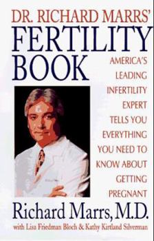 Hardcover Dr. Richard Marrs' Fertility Book