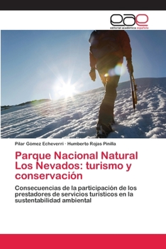 Paperback Parque Nacional Natural Los Nevados: turismo y conservación [Spanish] Book