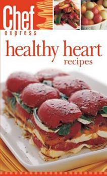 Paperback Healthy Heart Recipes (Chef Express) Book