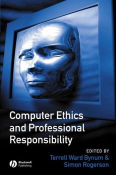 Paperback Computer Ethics and Professional Responsibility Book