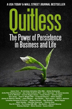 Paperback Quitless: The Power of Persistence in Business and Life Book