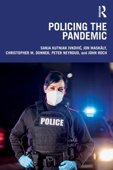 Paperback Policing the Pandemic Book