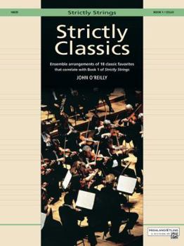 Paperback Strictly Classics, Book 1, Cello (Strictly Strings, Bk 1) Book