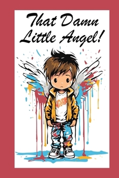 Paperback That Damn Little Angel Book