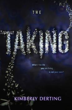 The Taking - Book #1 of the Taking