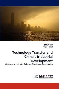 Paperback Technology Transfer and China's Industrial Development Book