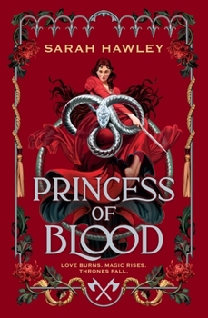 Princess of Blood: Your New Dark Romantasy Obsession Perfect for Fans of Sarah J Maas and Carissa Broadbent