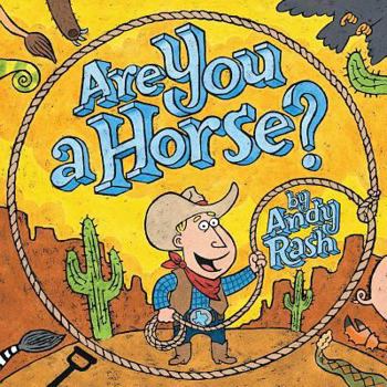 Hardcover Are You a Horse? Book