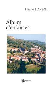 Paperback Album d'enfances [French] Book