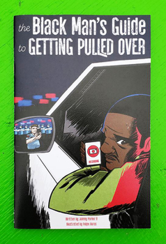 Paperback The Black Man's Guide to Getting Pulled Over Book