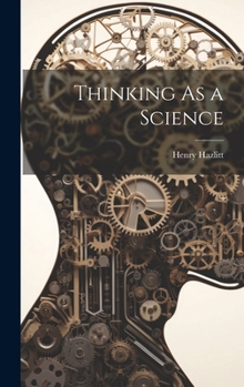 Hardcover Thinking As a Science Book